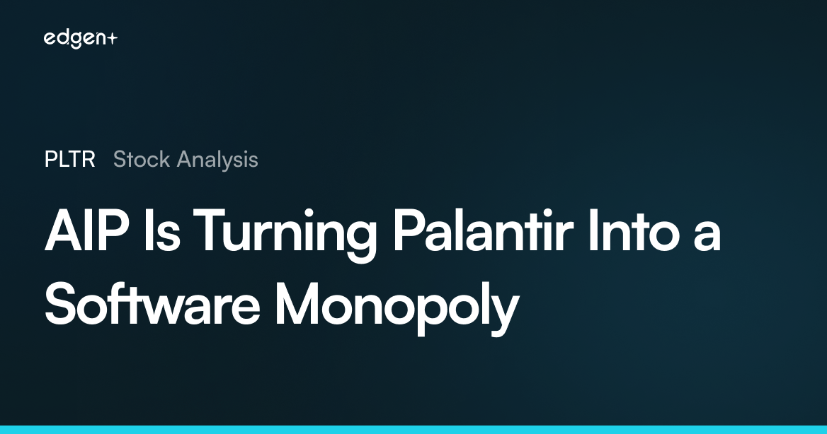 PLTR Stock Analysis: AIP Is Turning Palantir Into a Software Monopoly